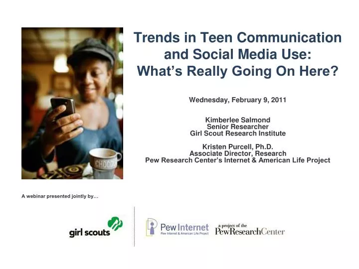 trends in teen communication and social media use what s really going on here