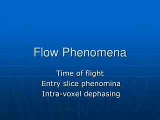 Flow Phenomena