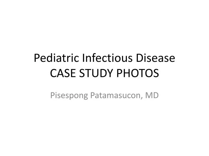 pediatric infectious disease case study photos