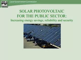 solar photovoltaic for the public sector increasing energy savings reliability and security