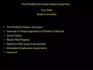 The PICASSO Dark Matter Search Experiment: