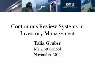Continuous Review Systems in Inventory Management
