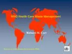 WHO Health Care Waste Management - slide 1