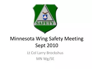Minnesota Wing Safety Meeting Sept 2010