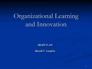 Organizational Learning and Innovation