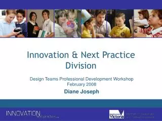 Innovation &amp; Next Practice Division