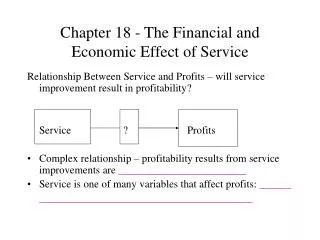 Chapter 18 - The Financial and Economic Effect of Service