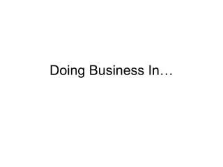 Doing Business In…
