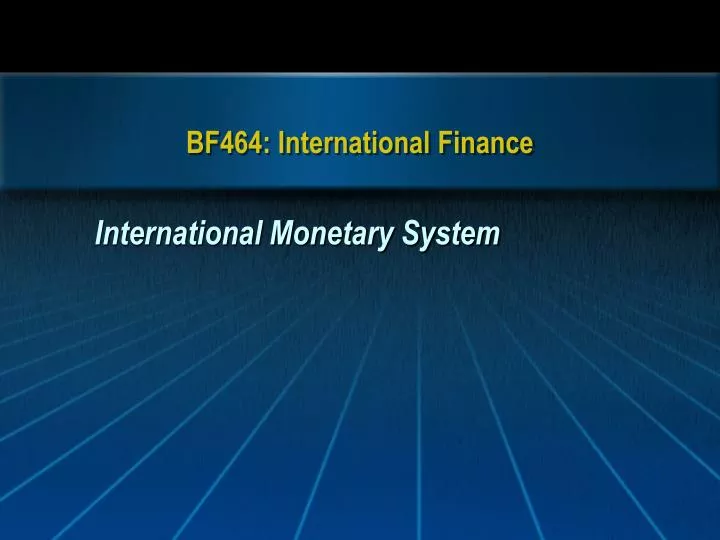 bf464 international finance