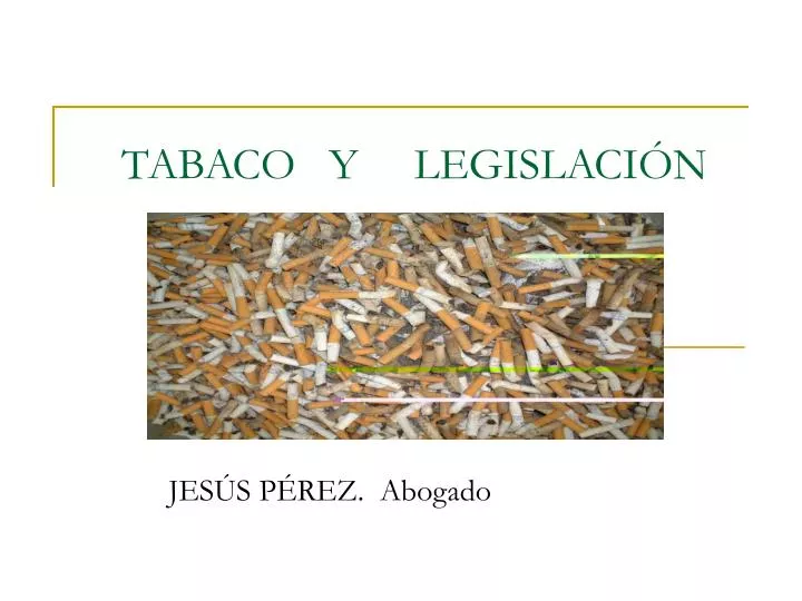 tabaco y legislaci n