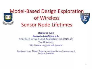 Model-Based Design Exploration of Wireless Sensor Node Lifetimes