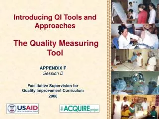 Introducing QI Tools and Approaches The Quality Measuring Tool