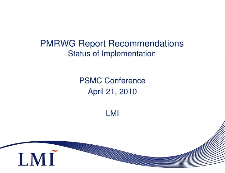 pmrwg report recommendations status of implementation
