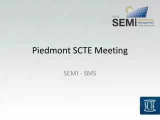 Piedmont SCTE Meeting