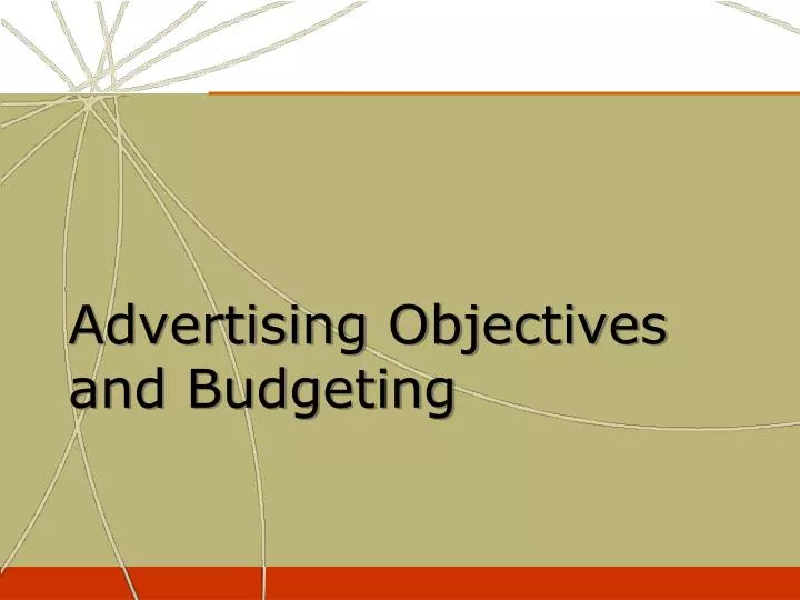 advertising objectives and budgeting
