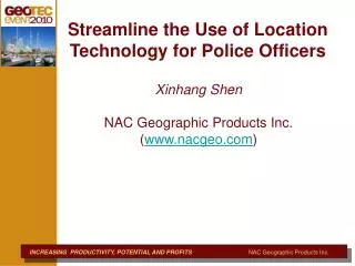 Streamline the Use of Location Technology for Police Officers