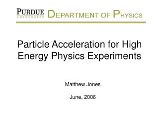 Particle Acceleration for High Energy Physics Experiments