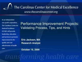 Performance Improvement Projects: Validating Process, Tips, and Hints