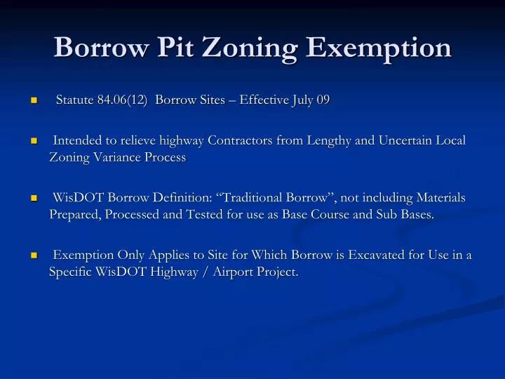 borrow pit zoning exemption