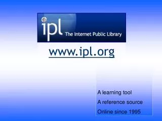 www.ipl.org