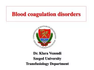 Blood coagulation disorders