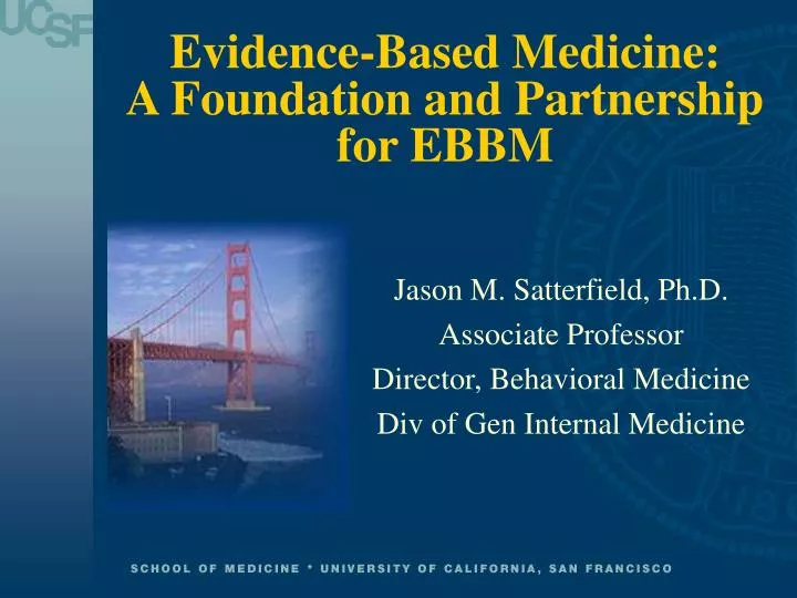 evidence based medicine a foundation and partnership for ebbm