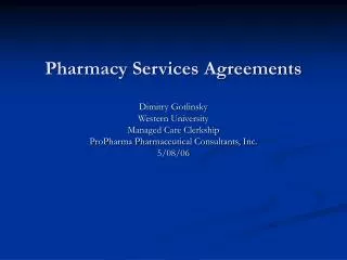 Pharmacy Services Agreements