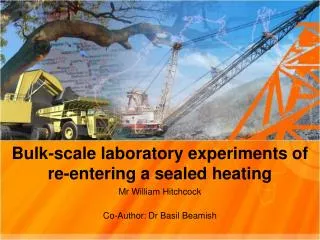 Bulk-scale laboratory experiments of re-entering a sealed heating