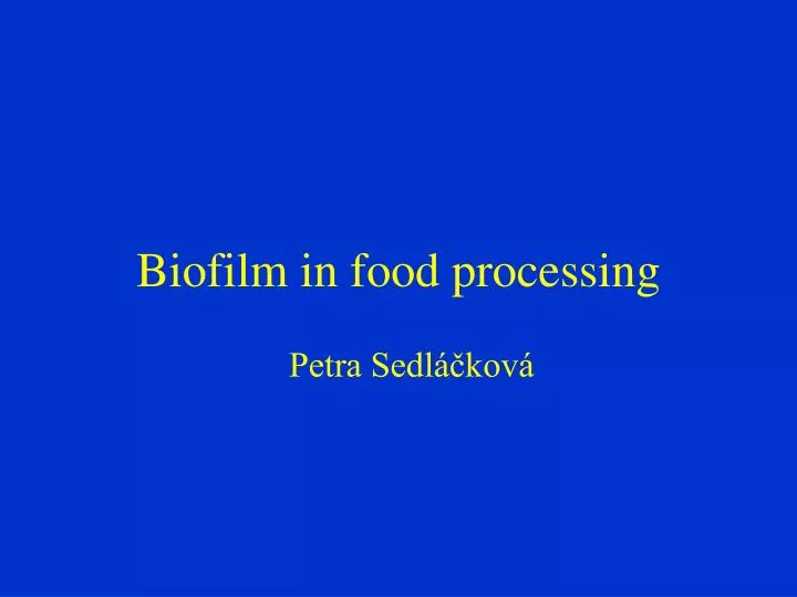biofilm in food processing