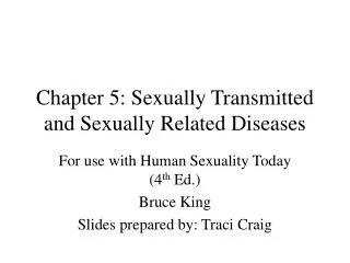 Chapter 5: Sexually Transmitted and Sexually Related Diseases