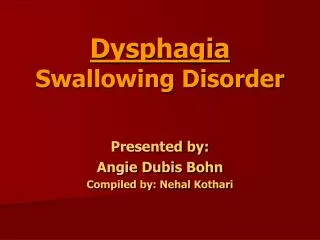 Dysphagia Swallowing Disorder
