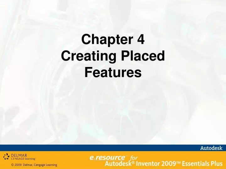 chapter 4 creating placed features