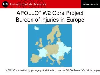 APOLLO* W2 Core Project Burden of injuries in Europe