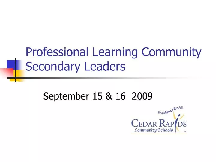 professional learning community secondary leaders