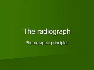 The radiograph