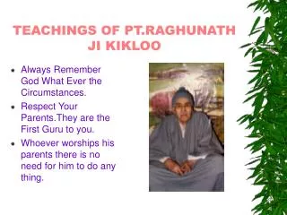 TEACHINGS OF PT.RAGHUNATH JI KIKLOO