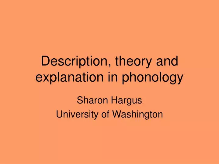 description theory and explanation in phonology