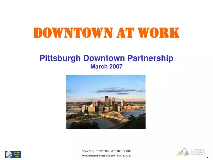 downtown at work pittsburgh downtown partnership march 2007