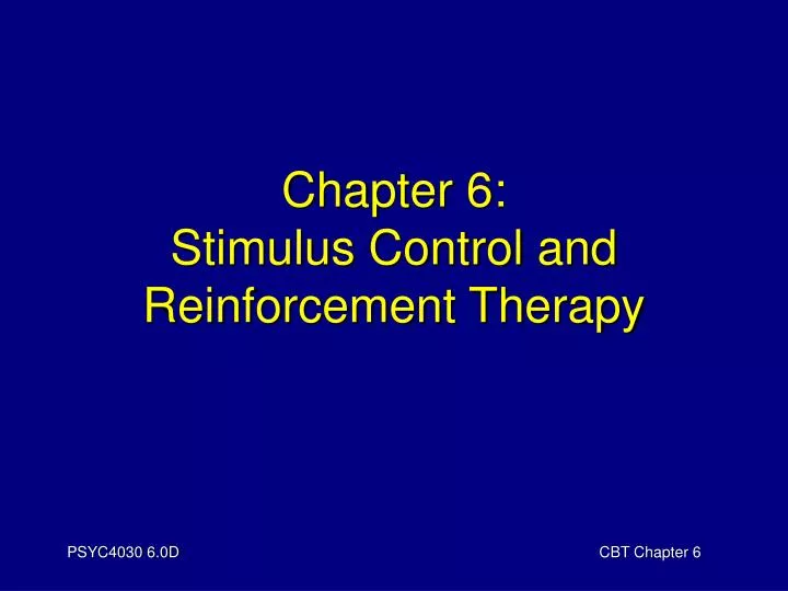 chapter 6 stimulus control and reinforcement therapy