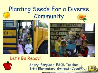 Planting Seeds For a Diverse Community