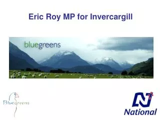 Eric Roy MP for Invercargill