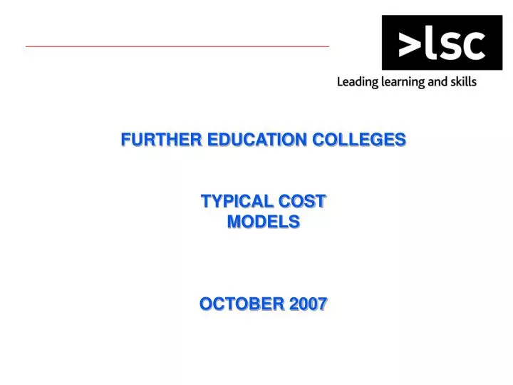 further education colleges typical cost models october 2007