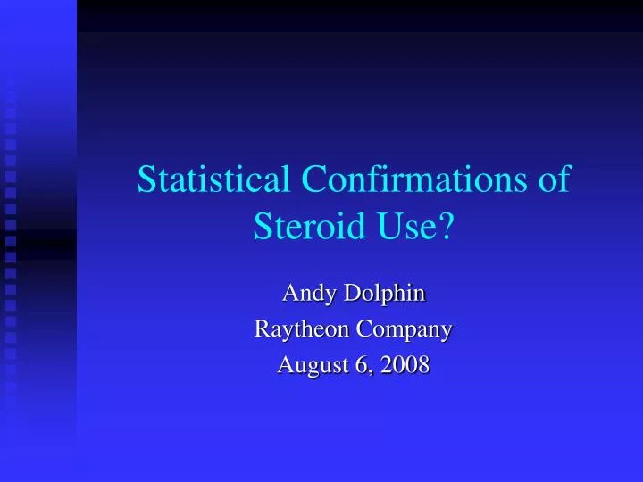 statistical confirmations of steroid use