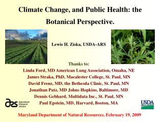 Climate Change, and Public Health: the Botanical Perspective.