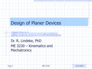 Design of Planer Devices