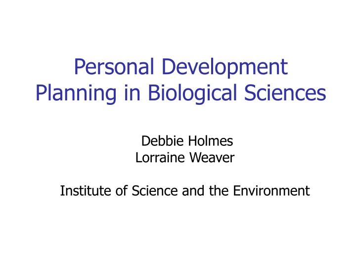 personal development planning in biological sciences