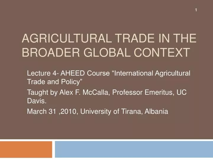 agricultural trade in the broader global context