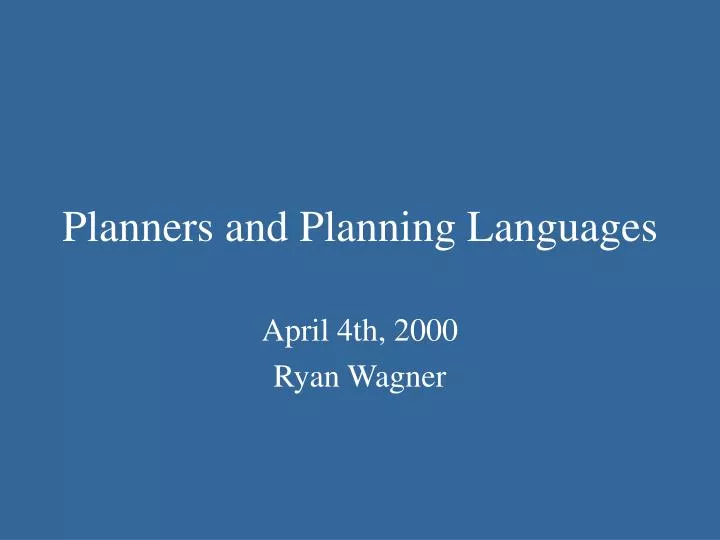 planners and planning languages