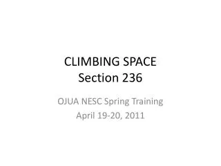 CLIMBING SPACE Section 236