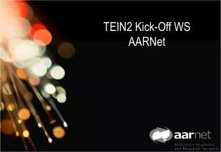 TEIN2 Kick-Off WS AARNet